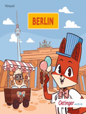 cover image of Rund um die Welt mit Fuchs und Schaf. Berlin (6)